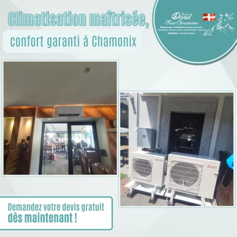 Installation d'une Climatisation sur CHAMONIX mont Blanc , Sallanches, Danel Froid Climatisation